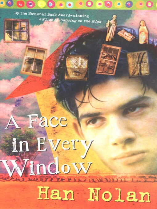 Title details for A Face in Every Window by Han Nolan - Wait list